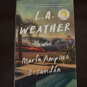 L.A. Weather Novel by María Amparo Escandón